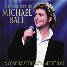 The Very Best of Michael Ball in Concert at the Royal Albert Hall